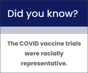 The COVID vaccine trials were racially representative.