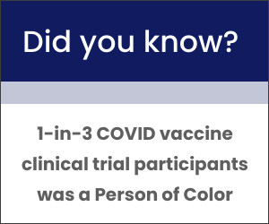 1 in 3 COVID vaccine clinical participants was a Person of Color
